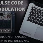 PULSE CODE MODULATION PCM CONVERSION OF ANALOG SIGNAL INTO DIGITAL SIGNAL