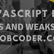 JavaScript ES6 Sets And WeakSets