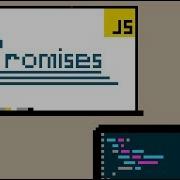 How To Start Using JavaScript Promises With Examples