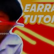 Earrape Tutorial HEADPHONE WARNING