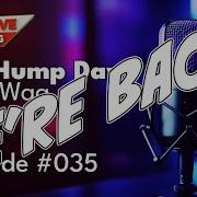The Hump Day Chin Wag Episode 035 First Stream Of 2025 FYF