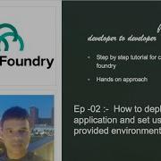 Cloud Foundry Ep 02 How To Deploy Application And How To Set Environment In Cloud Foundry