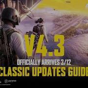 PUBG MOBILE V4 3 CLASSIC UPDATES GUIDE