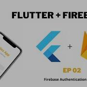 Flutter Notes App Firebase Authentication Part 1 EP02
