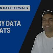 Binary Data Formats