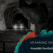 FrostBit Portfolio Showcase Virtual Mining Simulations