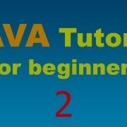 Java Tutorials Part 2 Java Tutorial For Beginners Java Programming Tutorial Video 2015