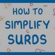 GCSE Maths What On Earth Are Surds And How Do You Simplify Them Part 1 3 2026 27 Exams
