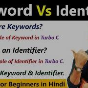 Keyword Vs Identifier Declaration Initialization C Language By Rahul Chaudhary