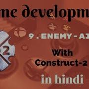 9 ENEMY AI PART 2 Construct 2 Tutorial In Hindi