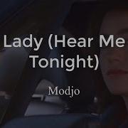 Lady Hear Me Tonight Modjo Lyrics English Español