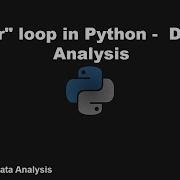Цикл For в Python используемый для анализа данных P25 Цикл в Python