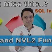 P 10 Difference Between NVL And NVL2 In Oracle SQL Database Interview Question