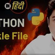 Pickle File Python Hindi Lecture