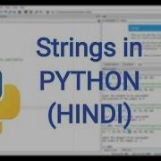 Python Strings HINDI