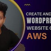Create And Host A Wordpress Website On AWS EC2 With Your Own Domain Name