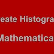 Mathematica Создание гистограммы