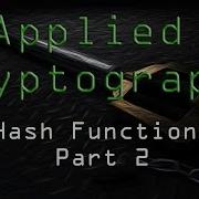 Applied Cryptography Hash Functions Part 2