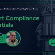 Export Compliance Essentials Webinar 2025