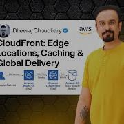 Подробный обзор AWS CloudFront CDN периферийные местоположения кэширование и глобальная доставка