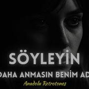 Söyleyin Bi Daha Anmasın Benim Adımı Psychedelic Anadolu Retrotones Rock Ft Ayla