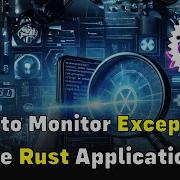 How To Locate Exceptions Inside Rust Applications Using OpenResty XRay
