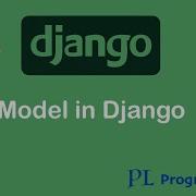 5 Model In Django Create Model Migrate Model In SQLite Add Values In Model Using Python Shell