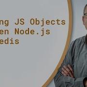 Mapping JS Objects Between Node Js And Redis