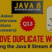 Java Interview Questions And Answers Q13 Remove Duplicate Words From A List Using Java 8 Stream API