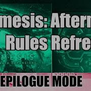 Nemesis Aftermath Rules Refresher Epilogue Mode