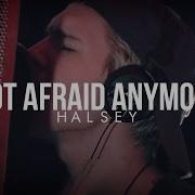 Halsey Not Afraid Anymore Cover