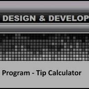 GDD M1 My First Proprgam Tip Calculator