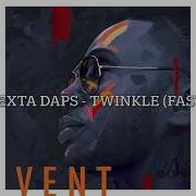 Dexta Daps Twinkle Fast