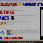 How To Translate Your App To Different Languages Localization In Android Android Studio