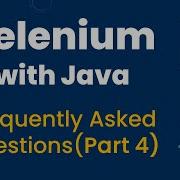 Selenium With Java Interview Questions Answers For Freshers Experienced Part 4