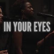 In Your Eyes Worship At The Compass Church