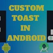 Custom Toast In Android Studio Tutorial Implement Your Own Toast In Android 25