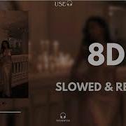 Skyfall 8D W Slowed Reverb Seizure Feels