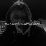Uzi Mavi Senin Uğruna Speed Up Lyrics Sözleri