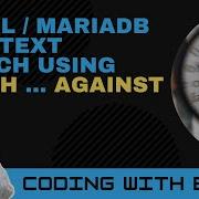 How To Query MySQL Full Text Search Using MATCH And AGAINST