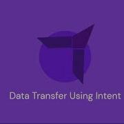 Data Transfer Using Intent Android Studio Java