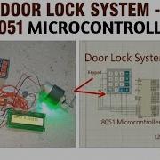 Password Door Lock System Using 8051 Microcontroller Door Lock System Using 8051