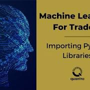 Machine Learning For Traders Importing Python Libraries