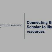 Connecting Google Scholar To Library Resources