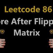 Оценка после переворота матрицы Leetcode 861 Python