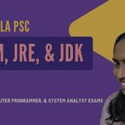 OOPs JVM JRE JDK Kerala PSC Computer Programmer Database Administrator System Analyst