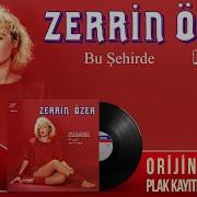Zerrin Özer Bu Şehirde Official Audio Orijinal Plak Kayıtları Remastered
