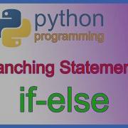 Python Branches If Else Statements Tutorial With Example APPFICIAL