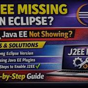J2EE Missing In Eclipse How To Fix Java EE Not Showing Issue