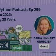 EuroPython 2026 Celebrating 25 Years Real Python Podcast 299